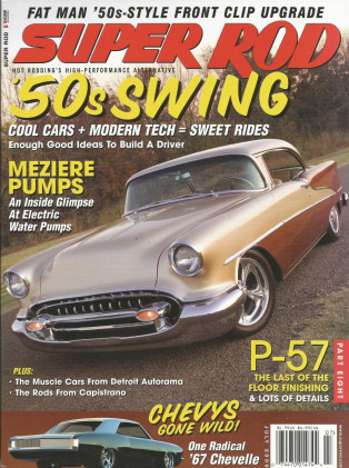 SUPER ROD 2006 JULY - SWEET 55 88, 61 STARLINER, FAT MAN 4 OLD GMs